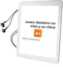 Descargar AudioLibro Julian Besteiro. su Vida y su Obra de Varios Autores año 1990