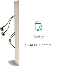 Descargar AudioLibro Leakey de Richard E. Leakey año 1990