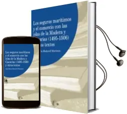 Descargar AudioLibro Los Seguros Maritimos y el Comercio con las Islas de la Madera de José M Madurell año 1990