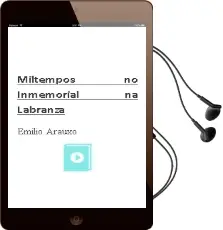 Descargar AudioLibro Miltempos (no Inmemorial,Na Labranza) de Emilio Arauxo año 1990