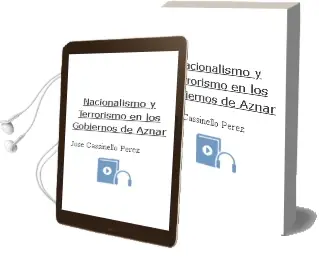 Descargar AudioLibro Nacionalismo y Terrorismo en los Gobiernos de Aznar de Jose Cassinello Perez año 1990