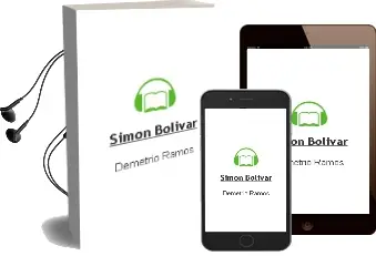 Descargar AudioLibro Simón Bolívar de Demetrio Ramos año 1990