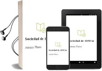 Descargar AudioLibro Sociedad de 1850 - la de Antonio Flores año 1990