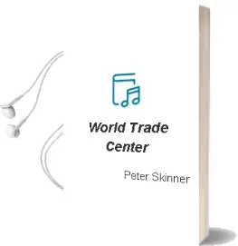 Descargar AudioLibro World Trade Center de Peter Skinner año 1990
