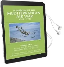 Descargar AudioLibro A History of the Mediterranean air War, 1940-1945 : Tunisia and the end of Africa, November 1942-May 1943 Volume 3 de Christopher Shores año 1990