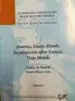 AudioLibro América, Nuevo Mundo su Proyección Sobre Europa, Viejo Mundo : Casino de Madrid, Febrero-Mayo 1999 de Varios Autores