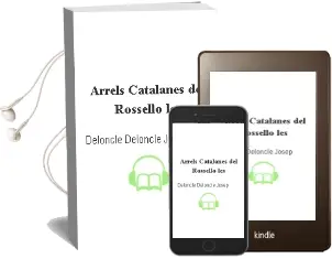 Descargar AudioLibro Arrels Catalanes del Rossello les de Deloncle Deloncle Josep año 1990