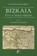 AudioLibro Bizkaia en la Edad Media de José María Gorordo Bilbao
