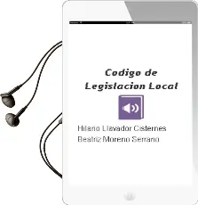 Descargar AudioLibro Código de Legislación Local de Hilario Llavador Cisternes ; Beatriz Moreno Serrano año 1990