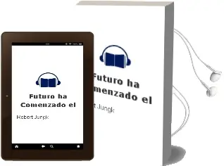 Descargar AudioLibro Futuro ha Comenzado - el de Robert Jungk año 1990