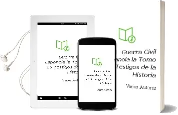 Descargar AudioLibro Guerra Civil Española - la. Tomo 25: Testigos de la Historia de Varios Autores año 1990