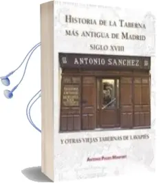 Descargar AudioLibro Historia de la Taberna mas Antigua de Madrid de Antonio Pasies Monfort año 1990