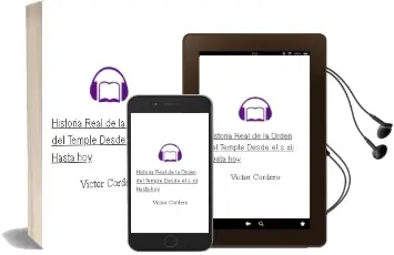 Descargar AudioLibro Historia Real de la Orden del Temple: Desde el s xii hasta hoy de Victor Cordero año 1990