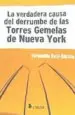 AudioLibro La Verdadera Causa del Derrumbe de las Torres Gemelas de Nueva York  de Fernando Ruiz García