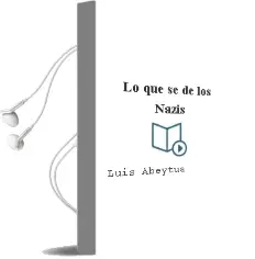 Descargar AudioLibro Lo que sé de los Nazis de Luis Abeytua año 1990