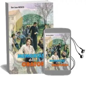 Descargar AudioLibro Memorias del Oratorio - 11ª Edición. de San Juan, Prellezo, Jose Manuel, Giraudo, Aldo Bosco año 1990