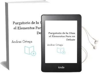 Descargar AudioLibro Purgatorio de la Otan - el. Elementos para un Debate de Andres Ortega año 1990