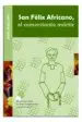 AudioLibro San Félix Africano, el Comerciante Mártir de No Disponible