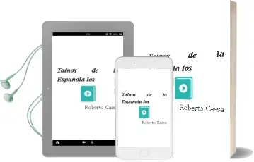 Descargar AudioLibro Tainos de la Española - los de Roberto Cassa año 1990