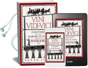 Descargar AudioLibro Veni, Vidi, Vici: Everything you Ever Wanted to Know About the Romans but Were Afraid to ask de Peter Jones año 1990