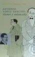 AudioLibro Antonio López Sancho: Humor y Melancolía de María Luisa Hernández Ríos