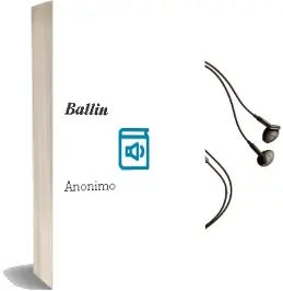 Descargar AudioLibro Ballin de Anonimo año 1990