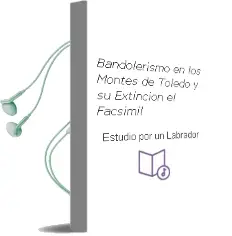 Descargar AudioLibro Bandolerismo en los Montes de Toledo y su Extincion - el (Facsimil) de Estudio Por Un Labrador año 1990
