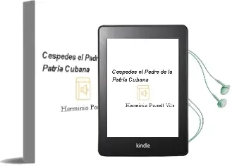 Descargar AudioLibro Cespedes, el Padre de la Patria Cubana de Herminio Portell Vila año 1990