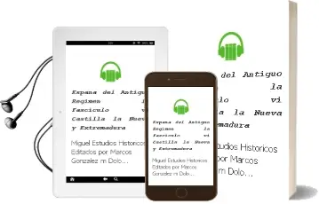 Descargar AudioLibro España del Antiguo Regimen - la. Fasciculo vi: Castilla la Nueva y Extremadura de Miguel (Estudios Historicos Editados Por) / Marcos Gonzalez, Mª Dolores Artola año 1990