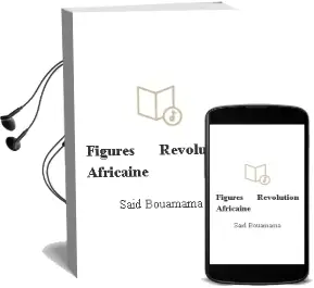 Descargar AudioLibro Figures Revolution Africaine de Saïd Bouamama año 1990