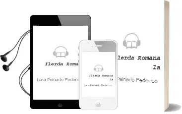 Descargar AudioLibro Ilerda Romana la de Lara Peinado Federico año 1990