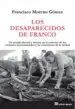 AudioLibro Los Desaparecidos de Franco de Francisco Moreno Gomez