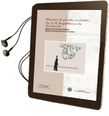 Descargar AudioLibro Miradas al Pasado Reciente: De la ii República a la Transición de No Disponible año 1990