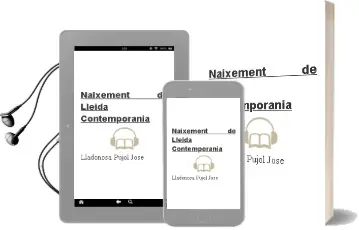 Descargar AudioLibro Naixement de Lleida Contemporania de Lladonosa Pujol Jose año 1990