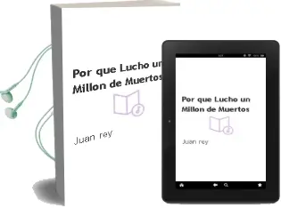 Descargar AudioLibro Por que Lucho un Millon de Muertos de Juan Rey año 1990