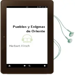 Descargar AudioLibro Pueblos y Enigmas de Oriente de Herbert Kirsch año 1990