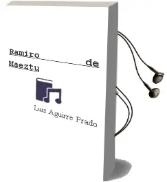 Descargar AudioLibro Ramiro de Maeztu de Luis Aguirre Prado año 1990