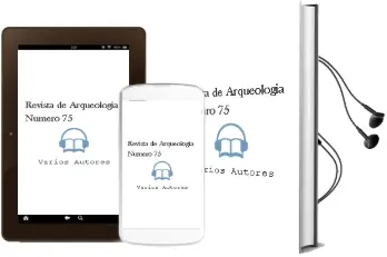 Descargar AudioLibro Revista de Arqueologia. Numero 75 de Varios Autores año 1990