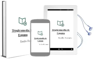 Descargar AudioLibro Tragicomedia de España de Emilio Romero año 1990