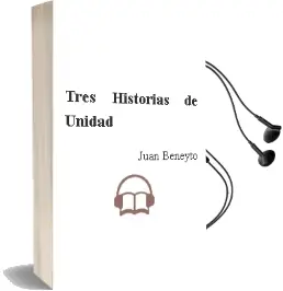 Descargar AudioLibro Tres Historias de Unidad de Juan Beneyto año 1990