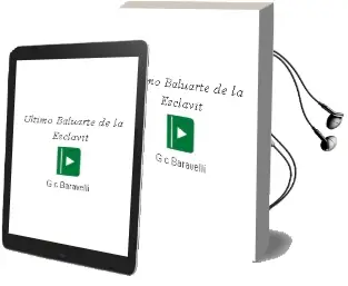Descargar AudioLibro Ultimo Baluarte de la Esclavit de G.C. Baravelli año 1990