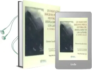 Descargar AudioLibro Un Paseo con Imágenes por la Historia del Desfiladero de los Gaitanes el Chorro, Málaga de Clemente González Suárez año 1990