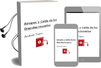 Descargar AudioLibro Apogeo y Caida de los Grandes Imperios de Andrew Taylor año 1990
