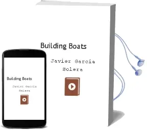 Descargar AudioLibro Building Boats de Javier Garcia Solera año 1990