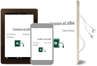 Descargar AudioLibro Camino al Alba de Carmen Sánchez Cintas año 1990