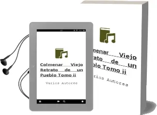 Descargar AudioLibro Colmenar Viejo: Retrato de un Pueblo. Tomo ii de Varios Autores año 1990