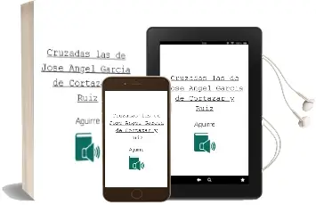 Descargar AudioLibro Cruzadas - las de Jose Angel Garcia De Cortazar Y Ruiz De Aguirre año 1990