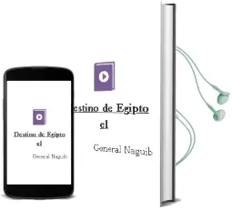 Descargar AudioLibro Destino de Egipto - el de General Naguib año 1990