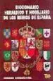 AudioLibro Diccionario Heraldico y Nobiliario de los Reinos de España (8ª ed de Fernando Gonzalez Doria
