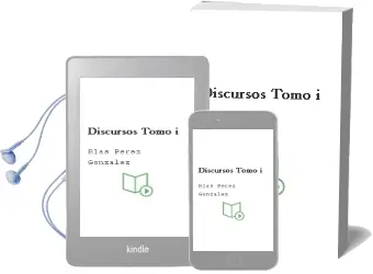 Descargar AudioLibro Discursos. Tomo i de Blas Perez Gonzalez año 1990